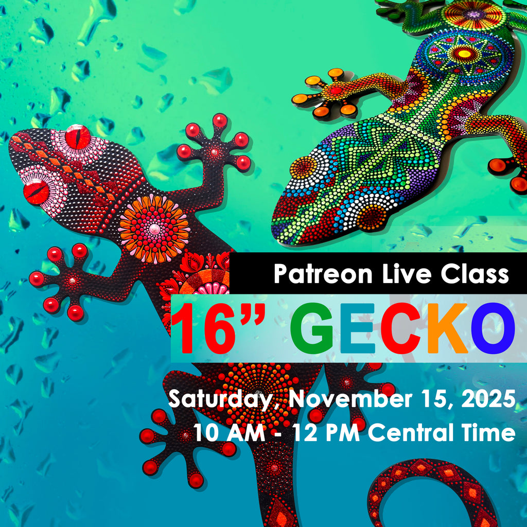 16" Gecko Live Patreon Class